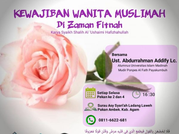 Kewajiban Wanita Muslimah di Zaman Fitnah (Ust. Abdurrahman Addify Lc.) حفظه الله