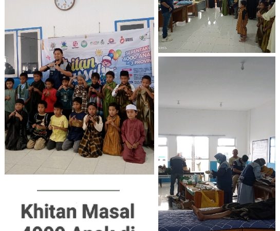 Khitan Masal 4000 anak di 3 Provinsi